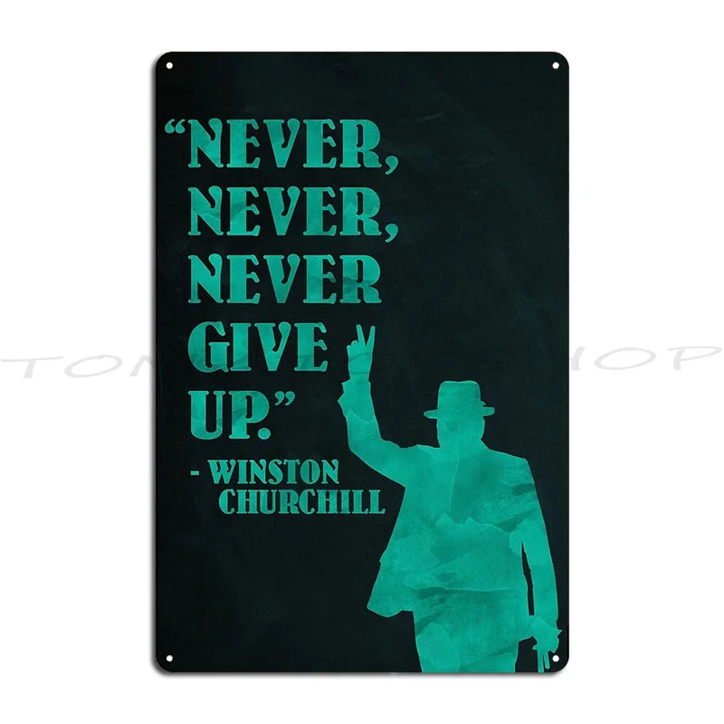 Winston Churchill Quotes Metal Plaque Poster Wall Mural Wall Mural Decoration Garage Decoration Designing  Tin Sign Poster