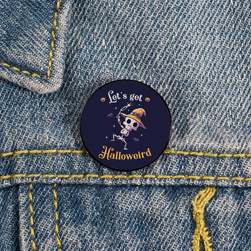 Halloween Lets Get Halloweird Spooky Witch Pin Custom Brooches Shirt Lapel teacher tote Bag Badge gift brooches pins for women