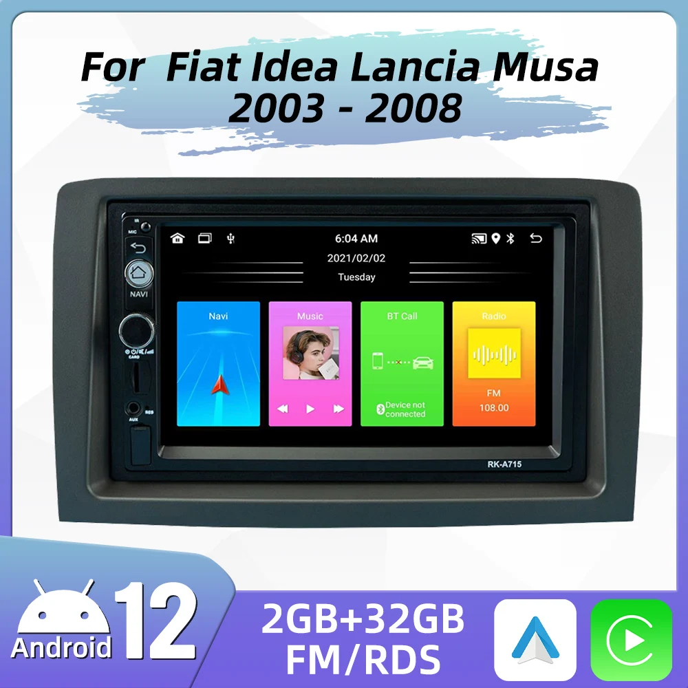 

Car Radio For Fiat Idea Lancia Musa 2003-2008 2 Din Android Multimedia Stereo Player Head Unit Autoradio GPS Navigation Carplay