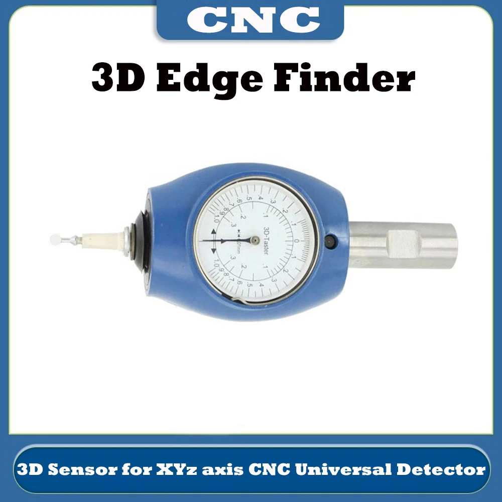 Latest CNC Machine Tools 3D Edge Finder 3D Sensor for XYZ axis CNC Universal Detector Tool Dial Indicator Table