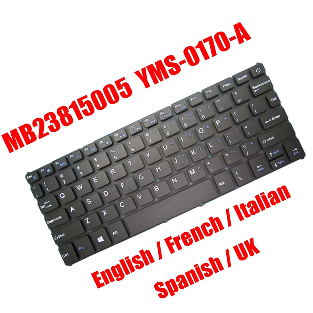 

MB23815005 YMS-0170-A YJ-399 K780 KY238-15A US FR IT SP UK Keyboard English French Italian Spanish United Kingdom