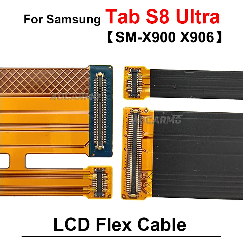 Placa base de conexión de pantalla LCD para Samsung Galaxy Tab S8 Ultra, piezas de repuesto de Cable flexible, 14,6 pulgadas, sm-x900, X906, X906B