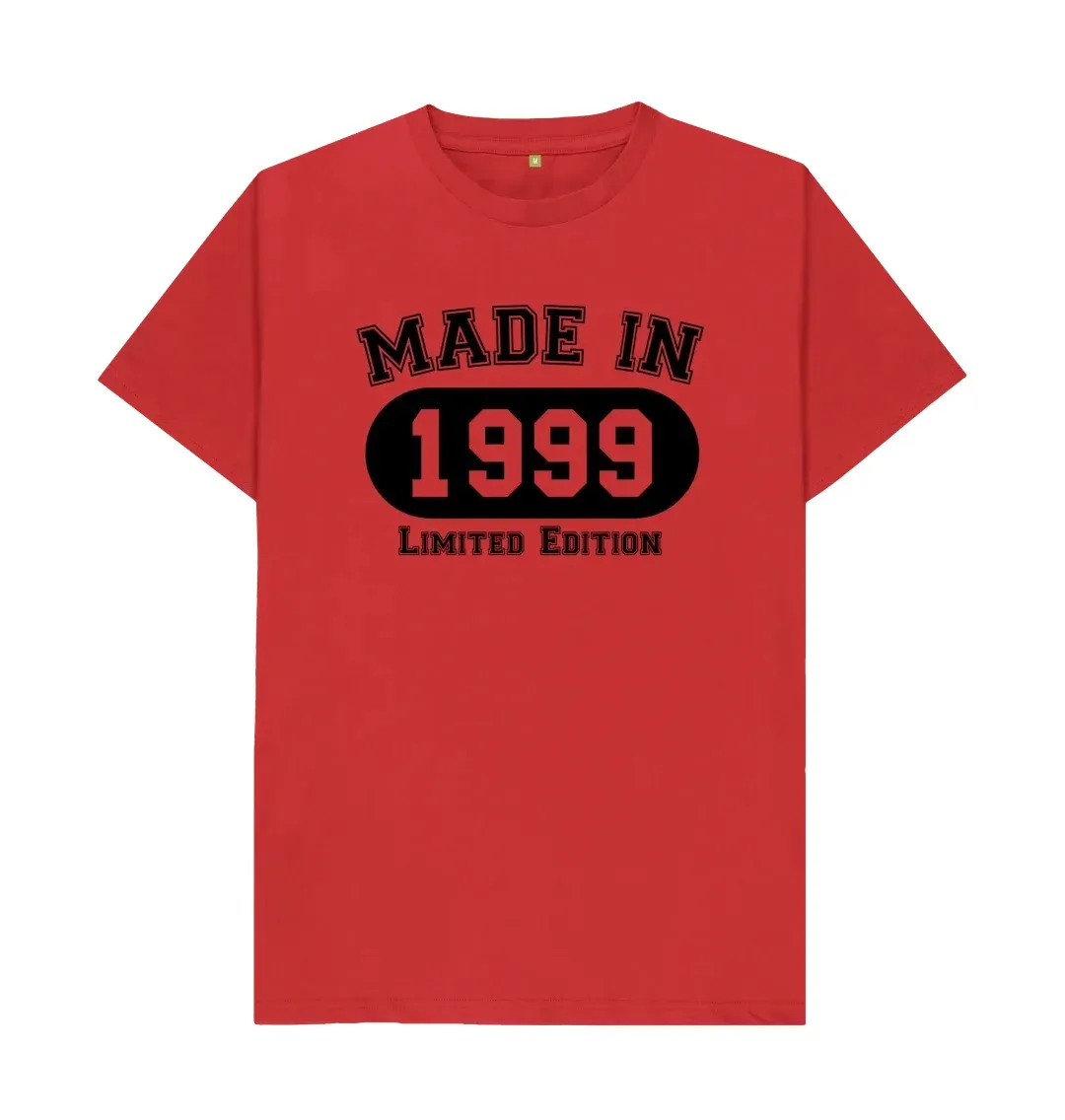 25TH BIRTHDAY T SHIRT MADE IN 1999 LIMITED EDITION  Cool Printed Crazy T Shirts Graphic Lose Slogan T Shirts For Men