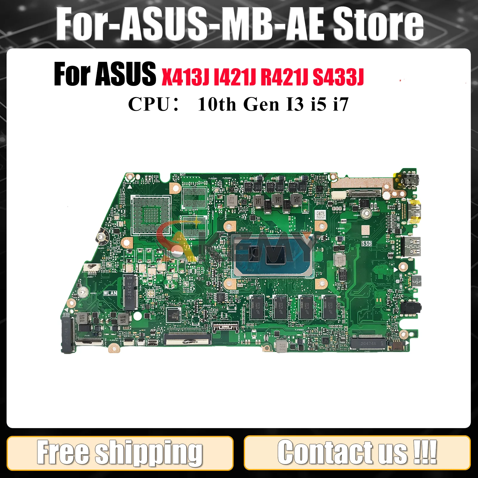 

X421JA Laptop Motherboard For ASUS X421JP S433J X421JQ X421JAY X421J X413J I421J X421JF V4050J R421J Mainboard 10th Gen I3 i5 i7