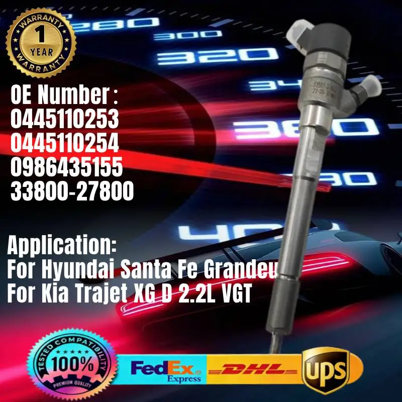 

0445110253 0445110254 33800-27800 0986435155 Common Rail Fuel Injector for Hyundai Santa Fe Kia Trajet XG D 2.2L VGT EU4 Engine