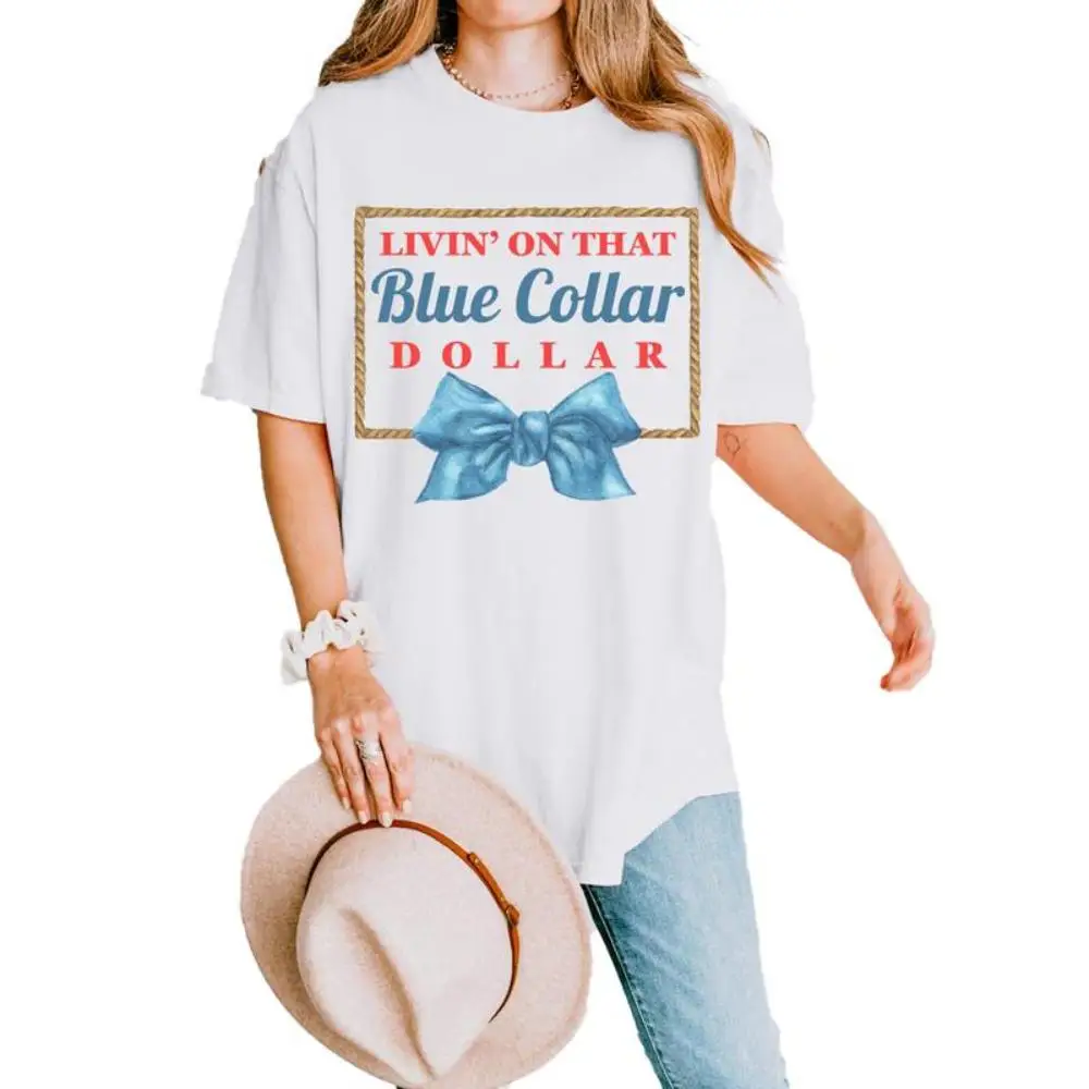 

Livin' on that Blue Collar Dollar T-shirt, Working Class Women's Graphic Tee, Funny Gift for Blue Collar Wife or Mom.