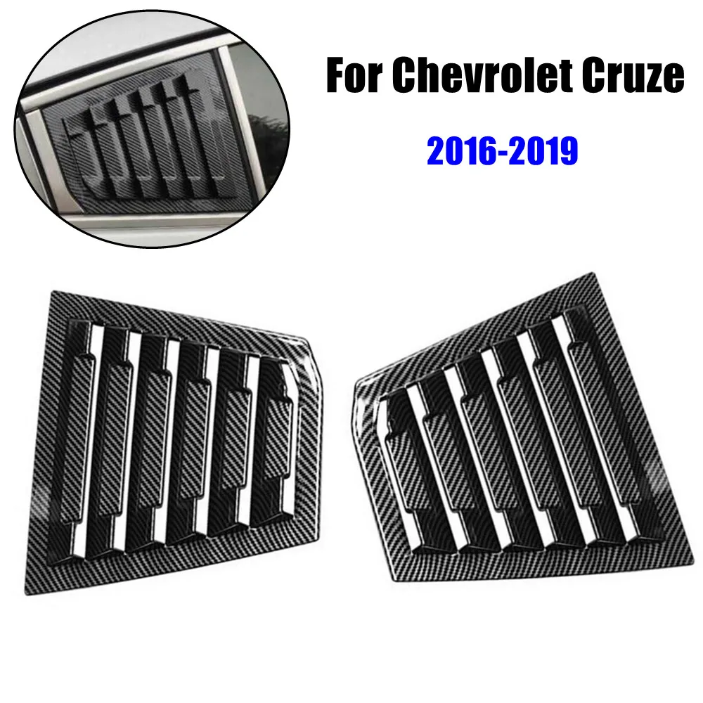 

2 шт. для Chevrolet Cruze Sedan 2016-2019, крышка жалюзи на заднее окно автомобиля, внешняя боковая накладка вентиляционного отверстия, аксессуары для совок