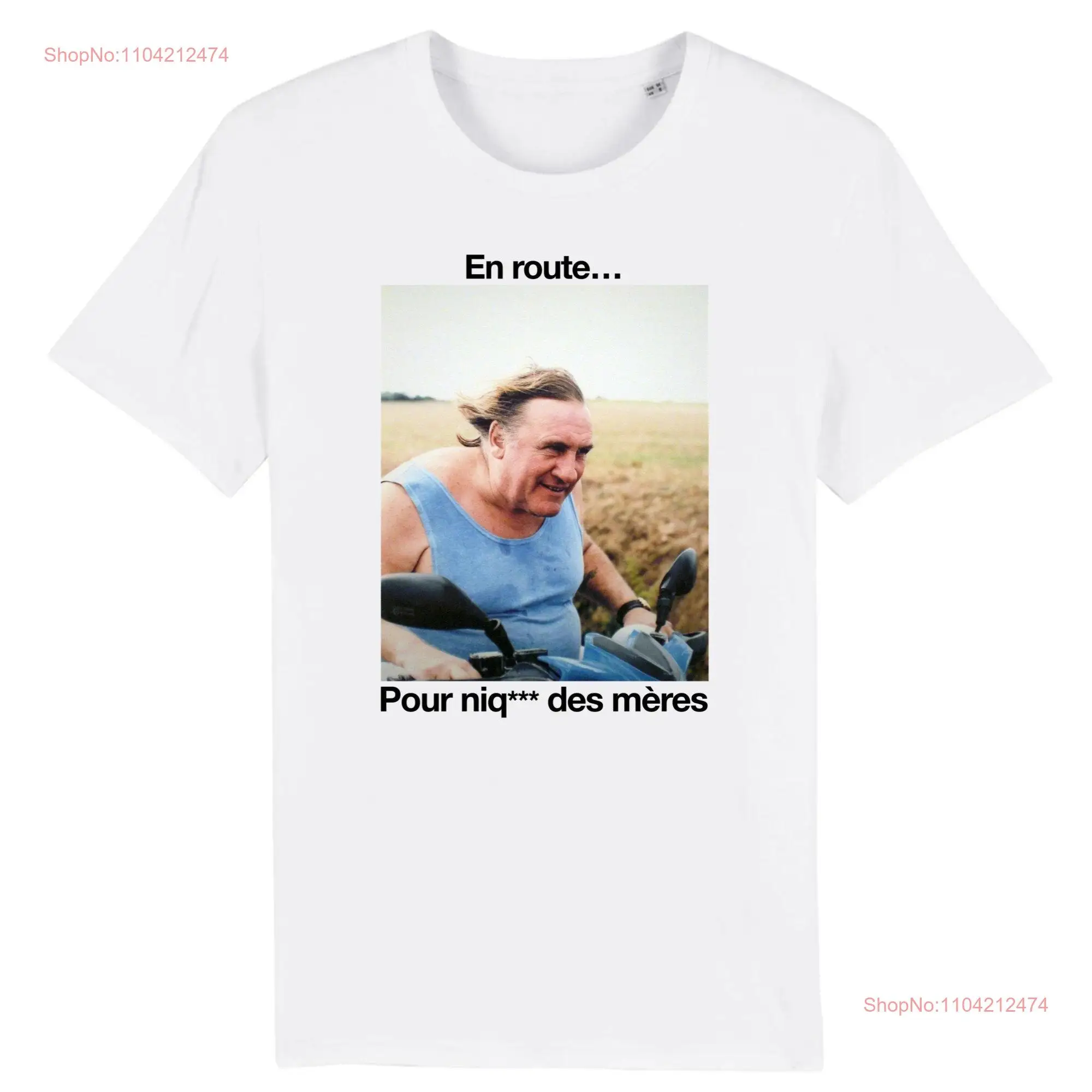 T shirt depardieu en route pour niq des mères for men long or short sleeves