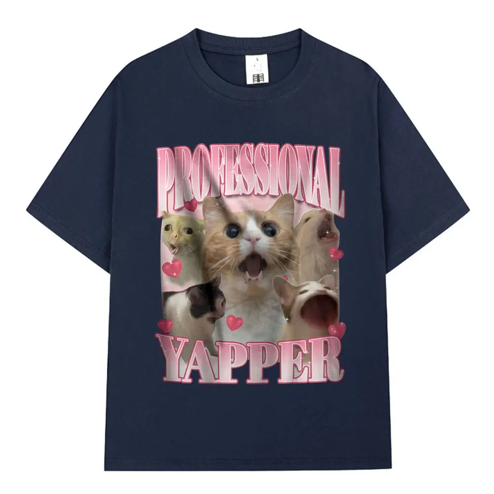 Professional Yapper Meme T-Shirt Funny Cat Lovers Graphic T Shirt Men 100% Cotton Casual Comfort Loose Short Sleeve T-shirts