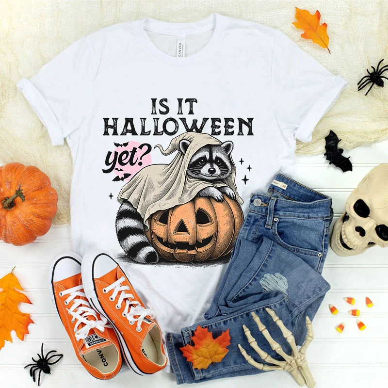 

New Fashion Halloween Raccoon Is It Halloween Yet Print Graphic T Shirt Unisex Fashion Casual Short Sleeve Shirt Tee