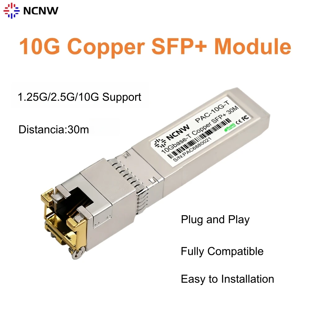 NCNW 10G RJ45 Copper Module 10G/2.5G/1.25G SFP+ RJ45 Port Transceiver 10GBase-T Fiber Router