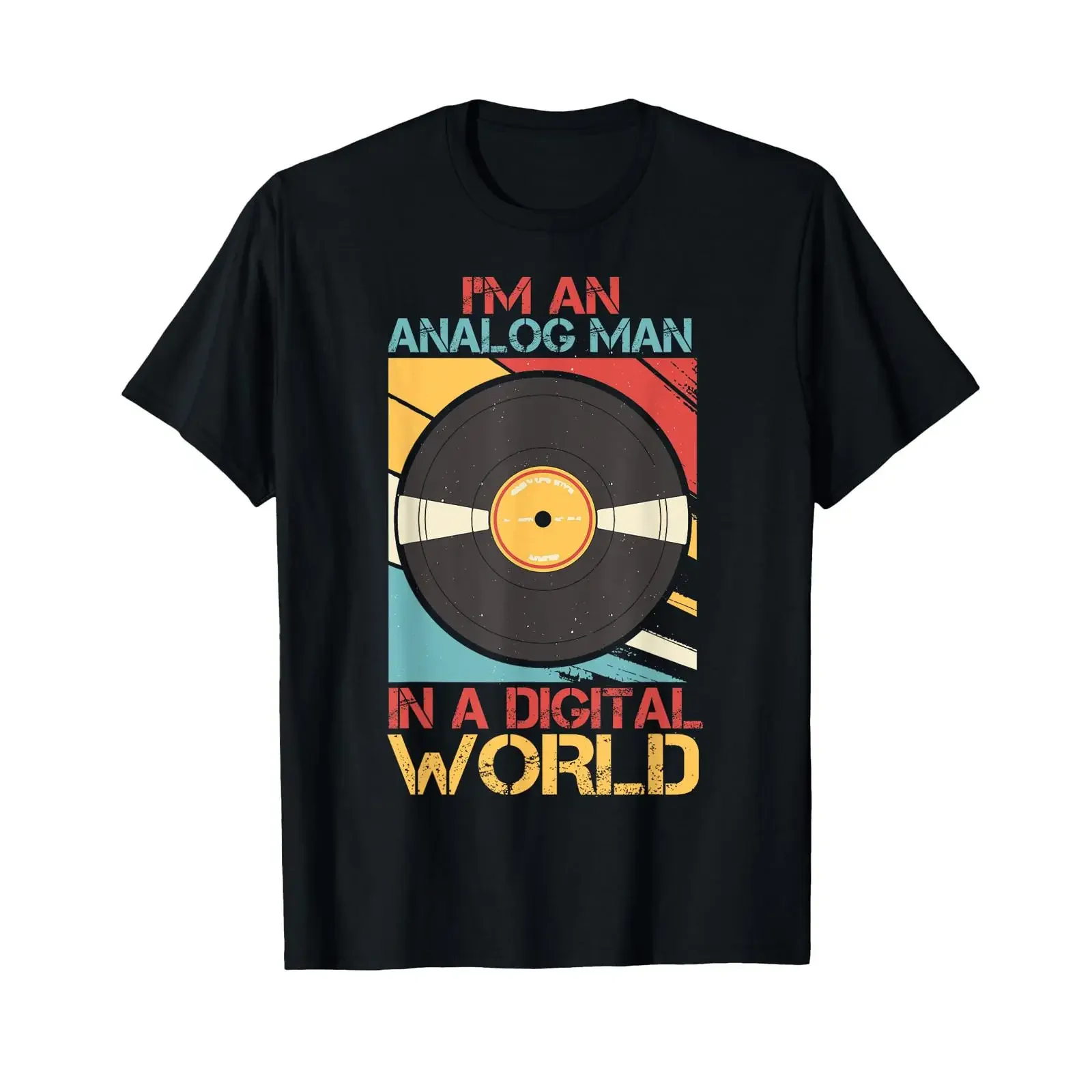 I'm An Analog Man In a Digital World Vinyl Vintage Music T Shirt vintage Washed fashion Breathable Stretched