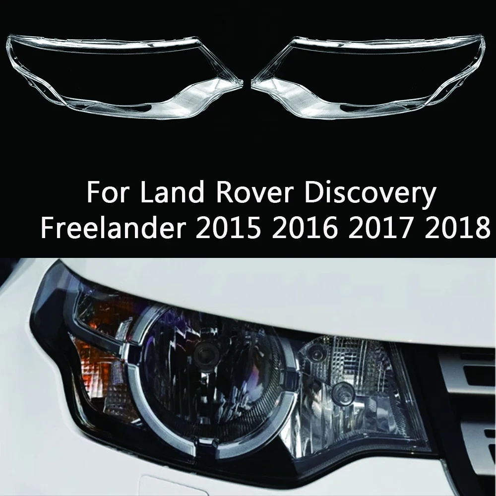 

Car Headlamp Lens Headlight Cover Shell Replace The Original Lampshades For Land Rover Discovery Freelander 2015 2016 2017 2018