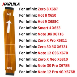 Main Board Flex For Infinix Hot Note Smart Zero 4 8 9 12 30 30i X Pro Neo 4G 5G Series Motherboard Connector Flex Cable