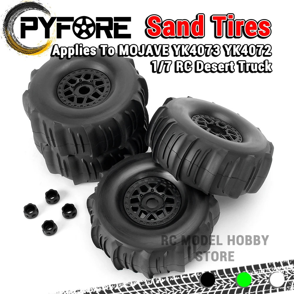 

PYFORE Sand Tires 140X55mm Adapter 17mm 4PCS for ARRMA MOJAVE YK4072 YK4073 1/7 RC Model Car Desert Truck Accessories