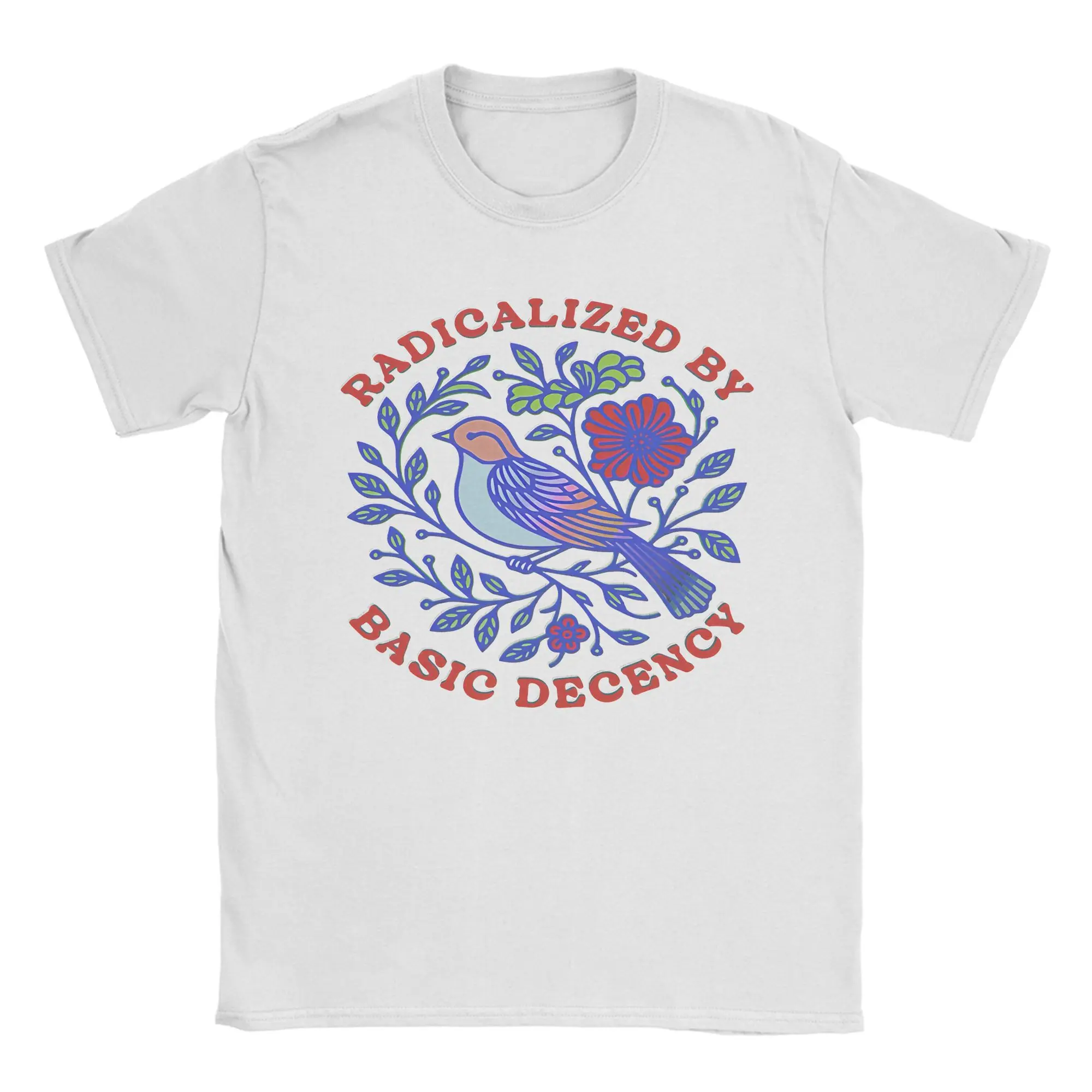 Radicalized by Basic Decency Tshirts Men 100%Cotton Tops Retro Blue Bird Round Neck Short Sleeve
