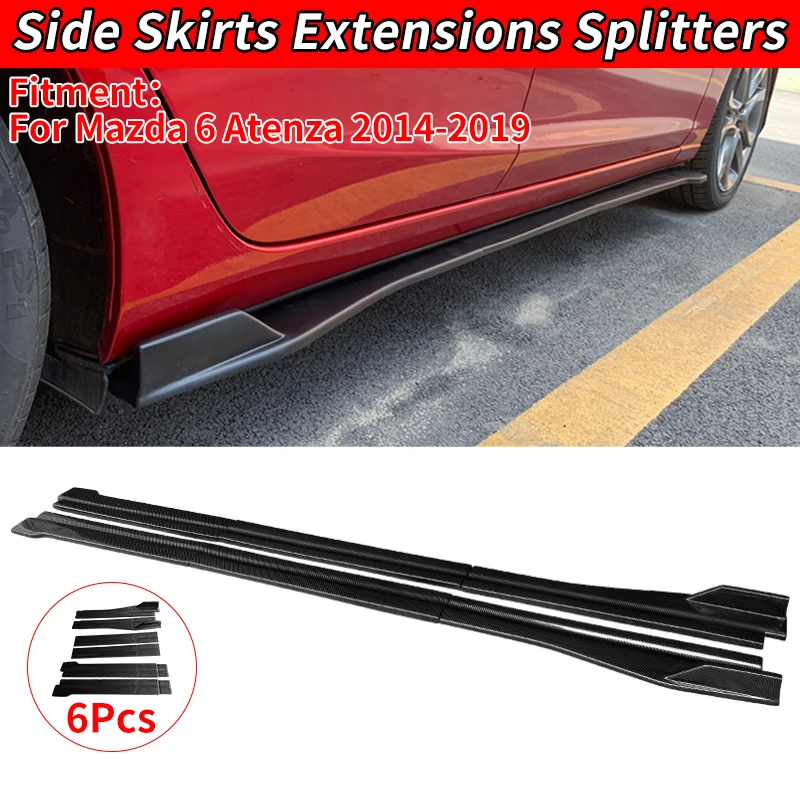 

Car Side Skirt Accessories ABS For Mazda 6 Atenza 2014-2019 Extension Splitter Winglet Side Wing Bumper Lip Carbon Fiber Look