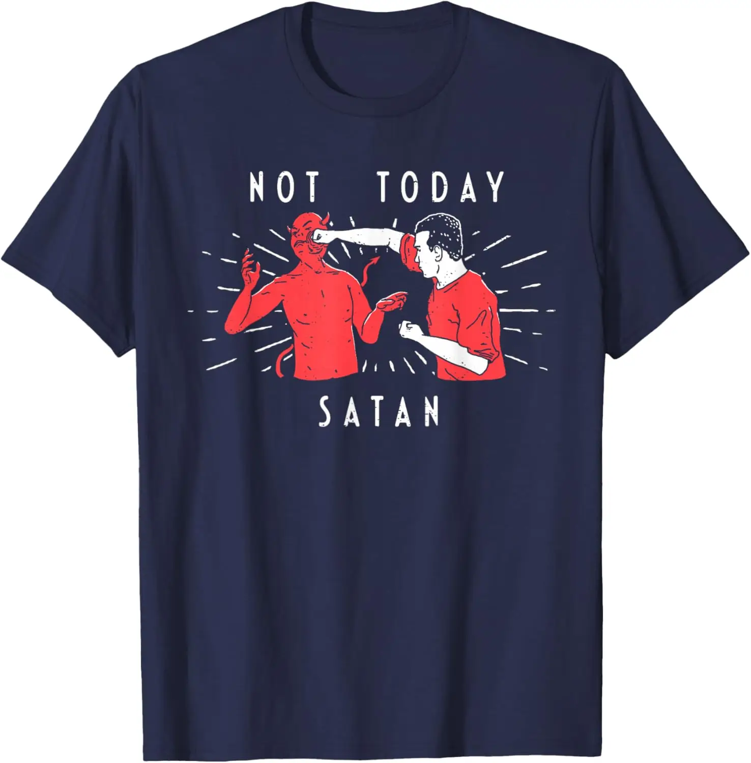 Not Today Satan Christian T-Shirt 100% Cotton O-Neck Short Sleeve Summer Casual Mens T-shirt Streetwear