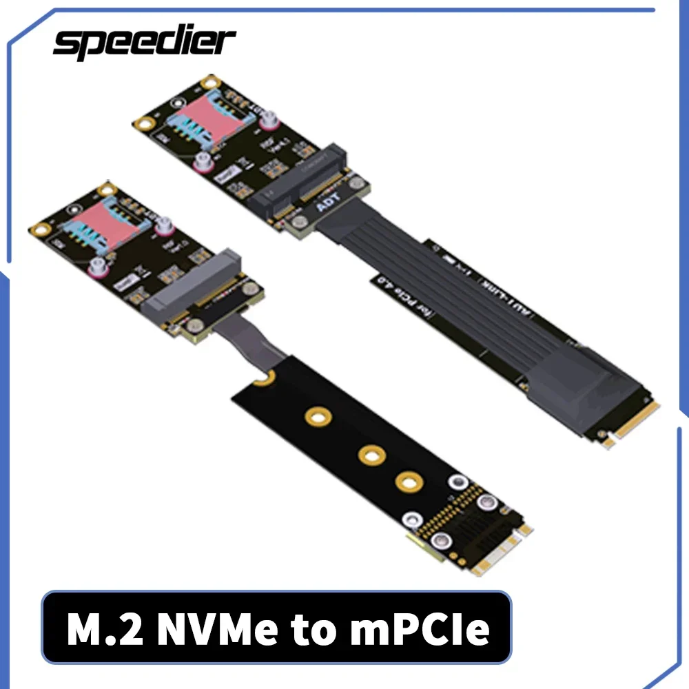 

ADT R46SF M.2 NVMe to mini-PCIe Riser Cable Male-to-Female M.2 NVME M-Key Adapter mini-PCIe Wireless Card Extension Gen 3.0 4.0