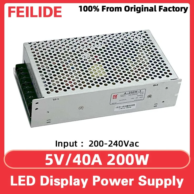A-200W-5 Full Color LED Panel Video Wall 5V40A Power LED Display Screen Digital Sign 200W 200/240VAC Input Power Supply