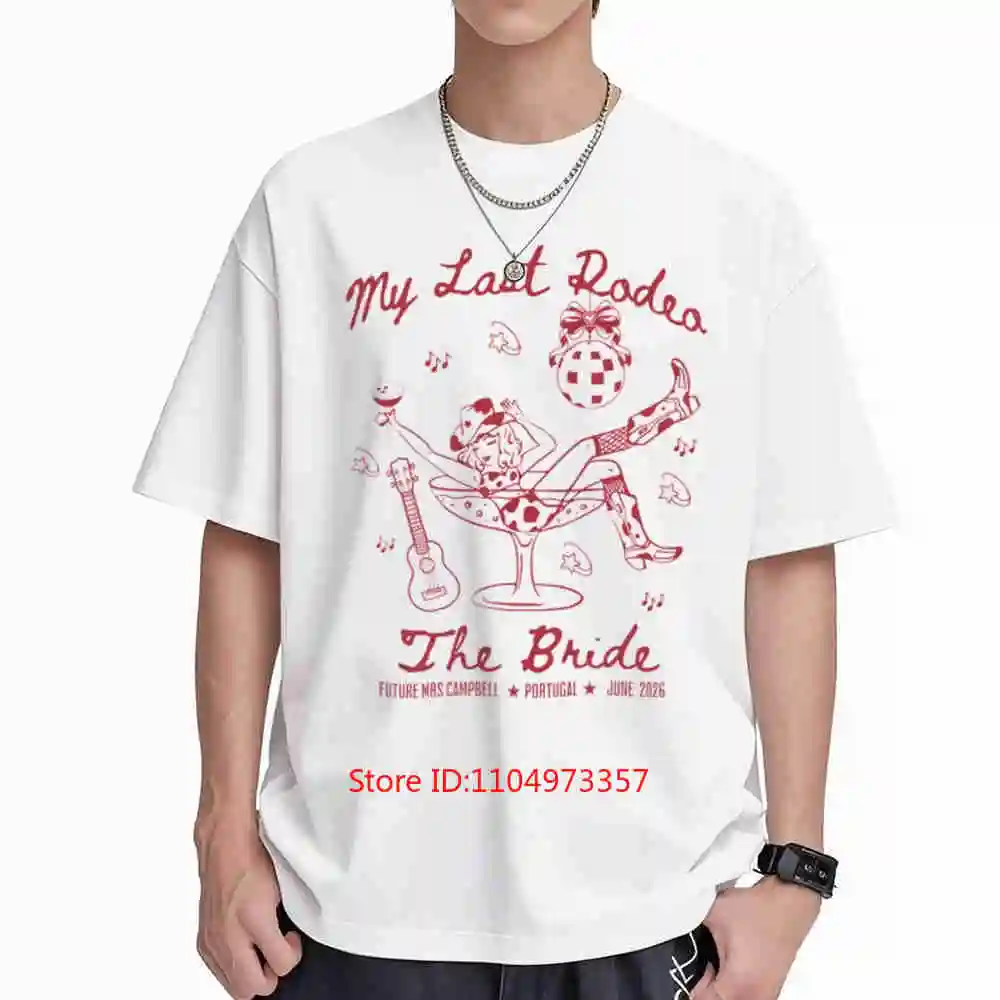 Last Rodeo Hen Party Bachelorette Short Sleeve Tee 100% Cotton T-Shirt