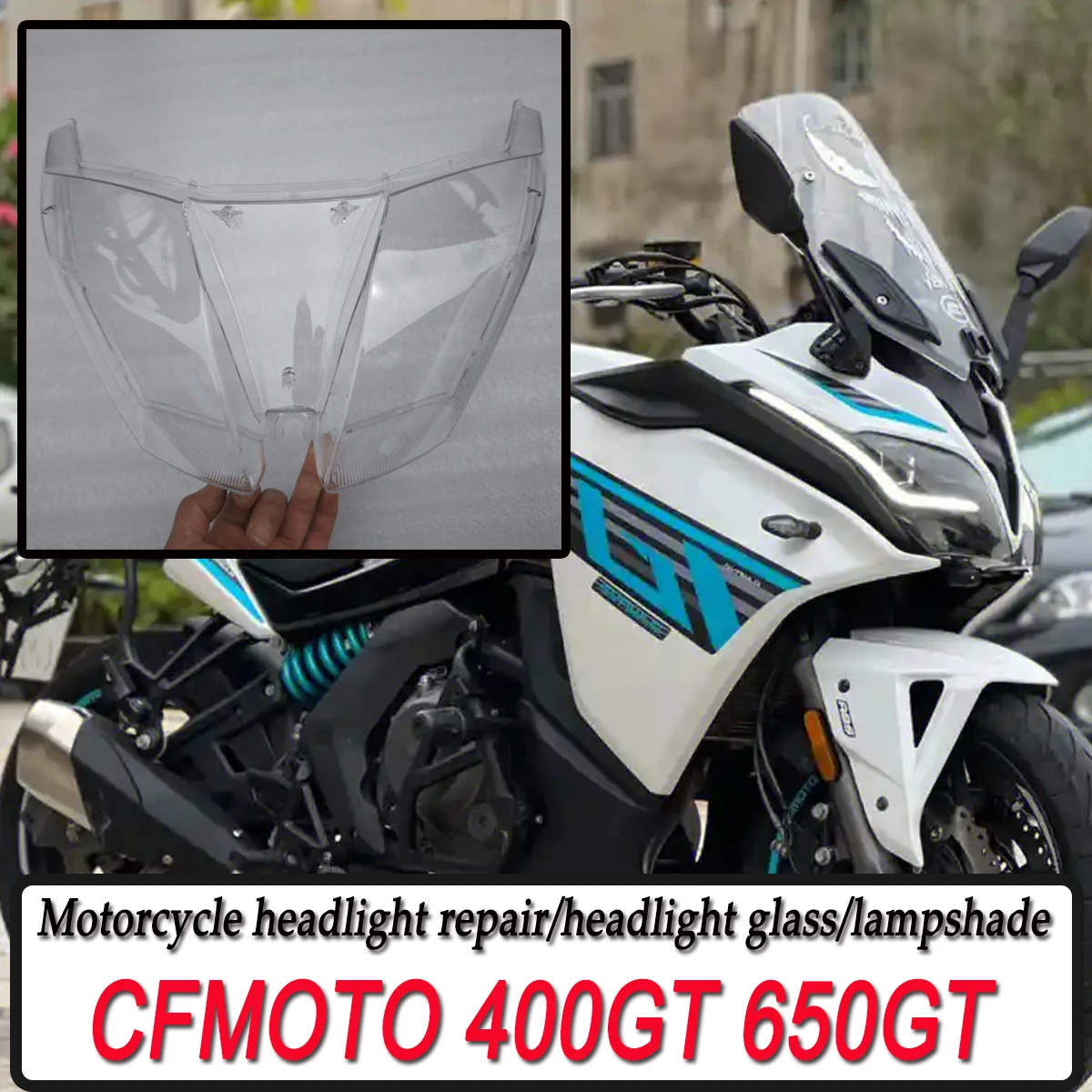 

Motorcycle fairing shell cover ultra clear headlight cover replacement and repair FOR CFMOTO GT-400 GT-650 650GT 400GT