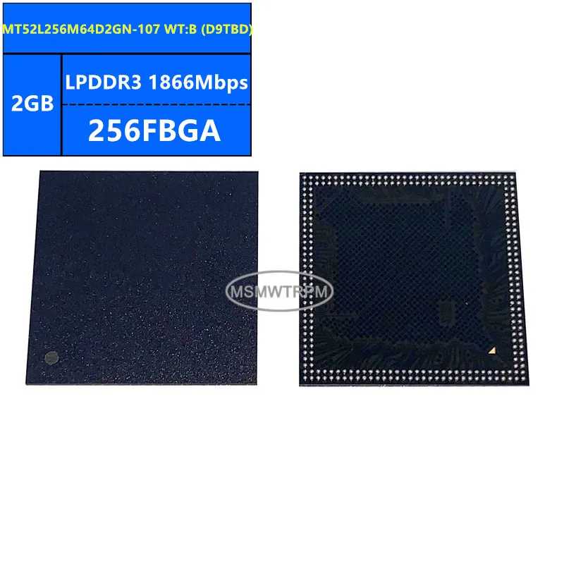 MT52L256M64D2GN-107 WT:B D9TBD LPDDR3  2GB 1866Mbps 256FBGA 16Gb Memory Chip IC Integrated Circuits Brand New Original In Stock