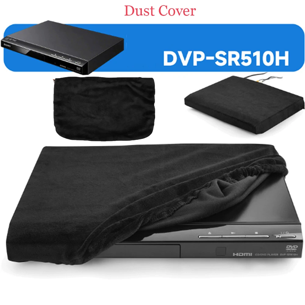 

Dust Cover For DVD Player DVP-SR510H Soft Elasticity Velvet Case Supports Washable Design Dust Protection Cover Kits