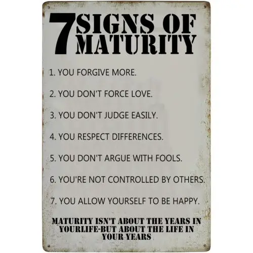 1 pcs,Funny Metal Tin Sings 7 SIGNS OF MATURITY Signs for Man Cave Wall Decor 