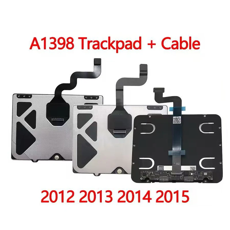 

Original for MacBook pro Retina 15" A1398 Trackpad with Cable Replacement for 2012-2015 Models