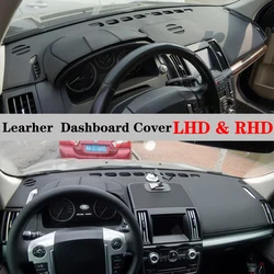Dashboard Dash Mat Cover Leather Pad Sunshade Protection Nonslip For Land Rover LR2 Freelander 2 2007 2008 2009 2010-2013 2014
