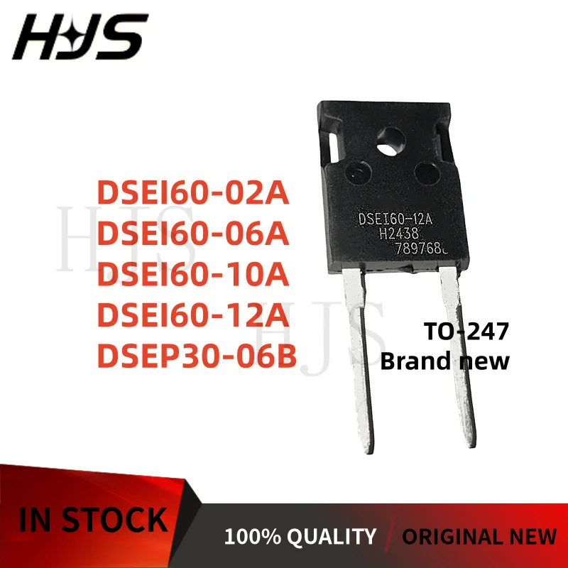 5PCS New DSEI60-06A DSEI60-10A DSEI60-12A DSEI60-02A DSEP30-06B TO-247 Fast recovery diode