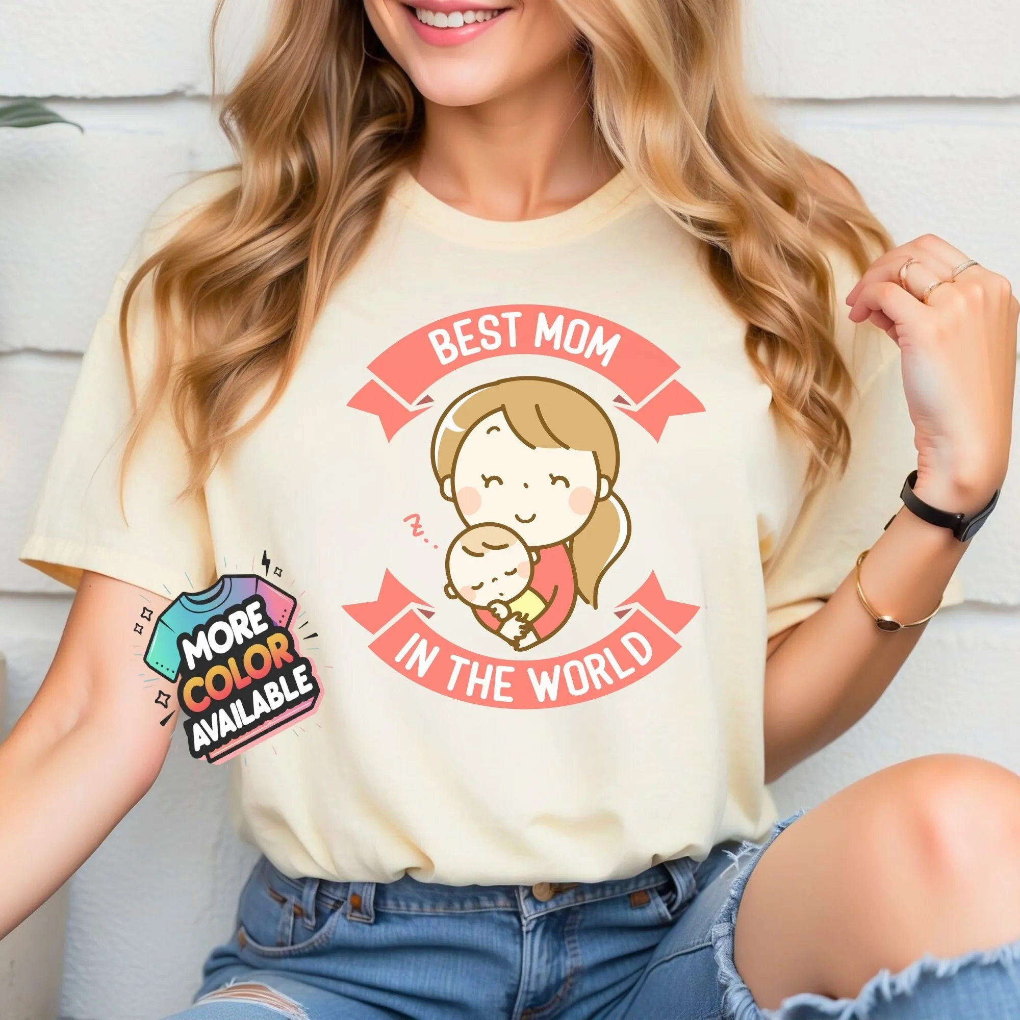 Best Mom In The World T Shirt Cute Mother And Baby For Mother'S Day Soft Cotton