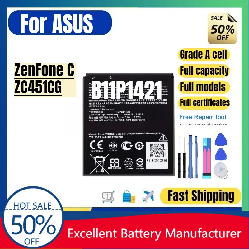 0 Cycle B11P1421 Battery for ASUS ZenFone C ZC451CG Phone High Quality Replacement Lithium Ion Grade A Cell with Tools