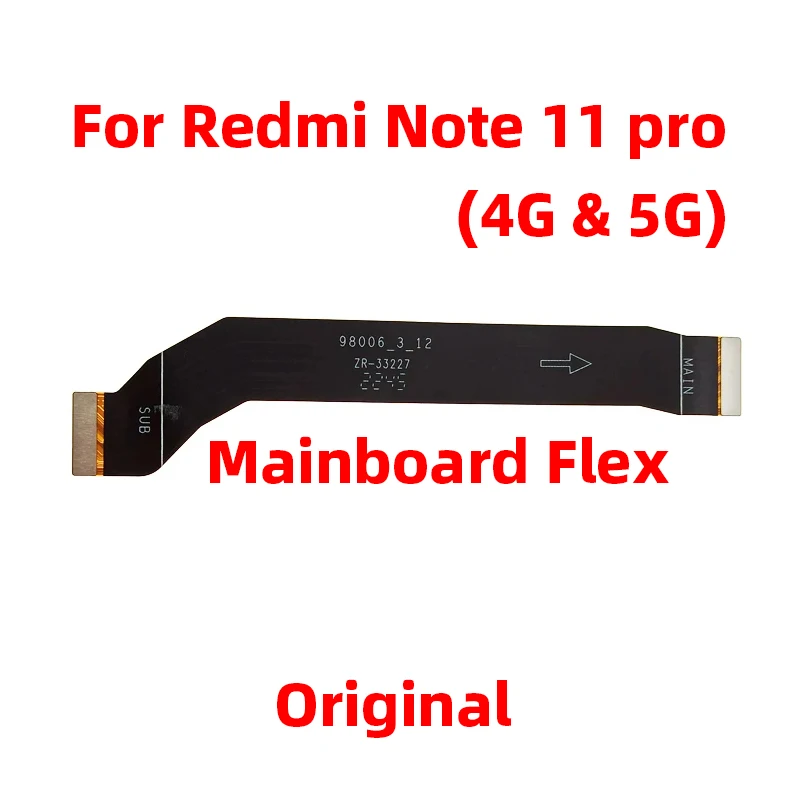 ต้นฉบับสำหรับ redmi Note 11 Pro 5G 4G หลัก FPC จอแสดงผล LCD ริบบิ้นเชื่อมต่อเมนบอร์ดสายเฟล็กซ์