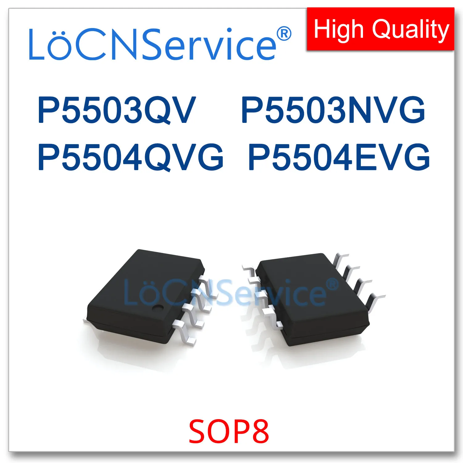 LoCNService 50 sztuk 500 sztuk SOP8 P5503QV P5503NVG P5504QVG P5504EVG wysokiej jakości