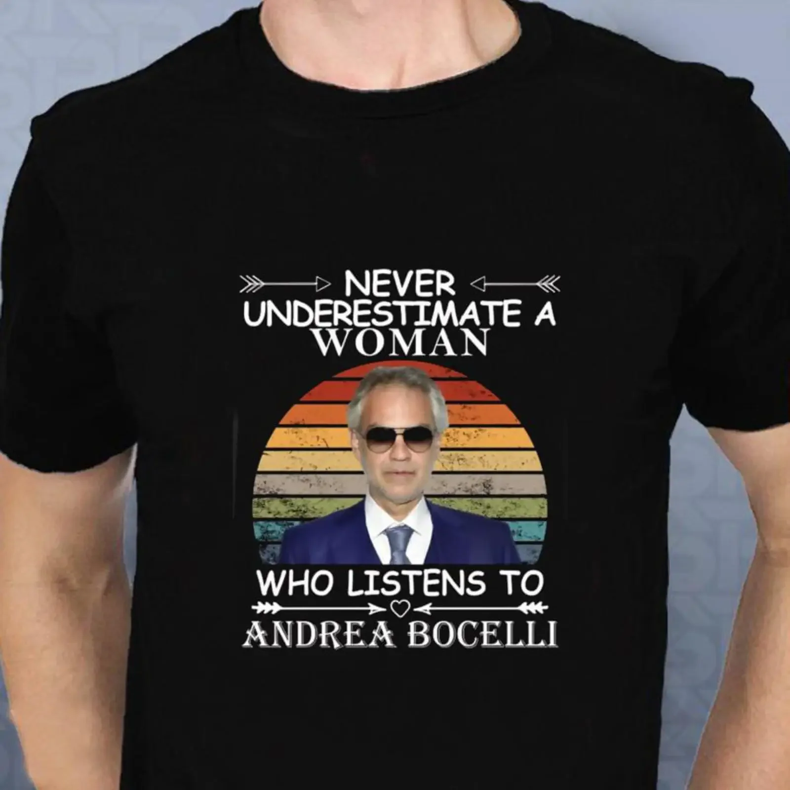 Never underestimate a woman who listens to Andrea Bocelli vintage t shirt vintage Washed Soft Unisex designer clothes homme