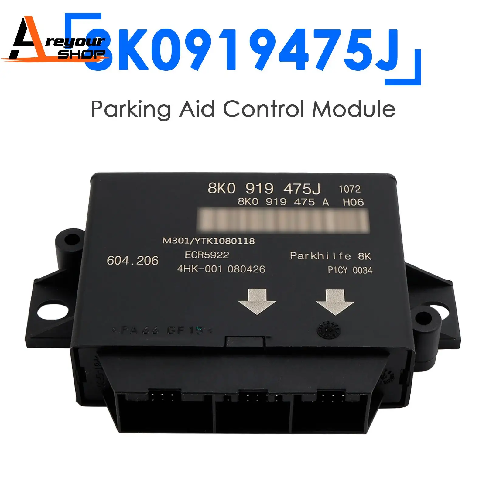 Areyourshop Parking Aid Control Module 8K0919475J for AUDI Q5 A4 A5 B8 2009 2010 2011 2012