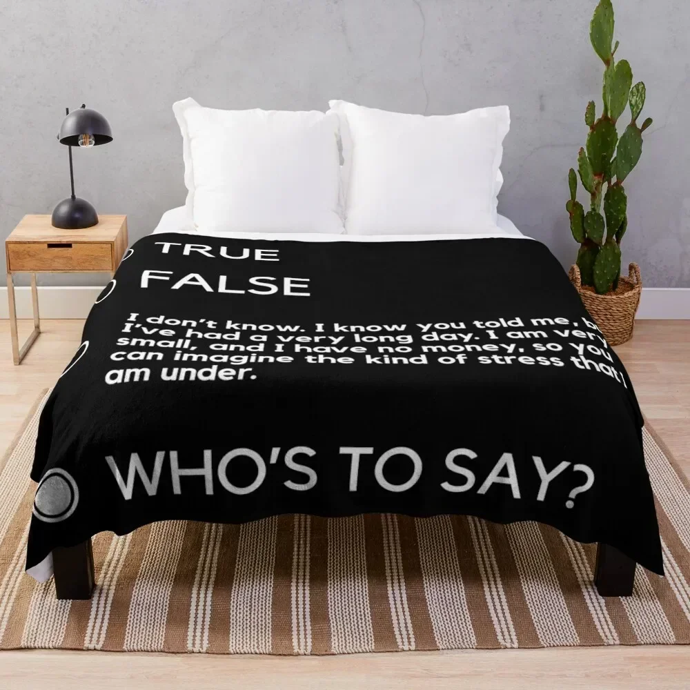 

Who's To Say John Mulaney Throw Blanket christmas gifts Hair Fashion Sofas Baby Blankets