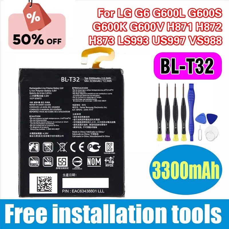 

BL-T32 3300mAh Battery for LG G6 G600L G600S G600K G600V H871 H872 H873 LS993 US997 VS988 T32 BLT32 Phone Batteries
