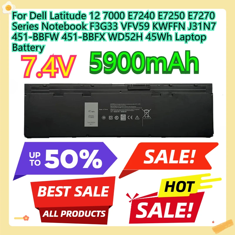 

For Dell Latitude 12 7000 E7240 E7250 E7270 Series Notebook F3G33 VFV59 KWFFN J31N7 451-BBFW 451-BBFX WD52H 45Wh Laptop Battery