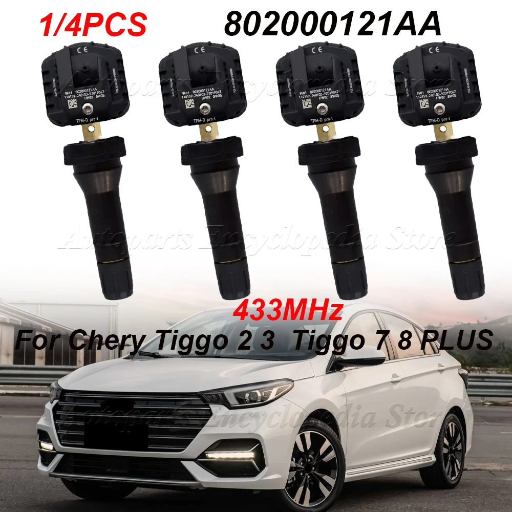 1/4PCS TPMS Tire Pressure Sensor 802000121AA For Chery Tiggo 2 3 3X Tiggo 7 8 PLUS Tiggo 8 Pro Max ARRIZO 5 6 GX 433MHz