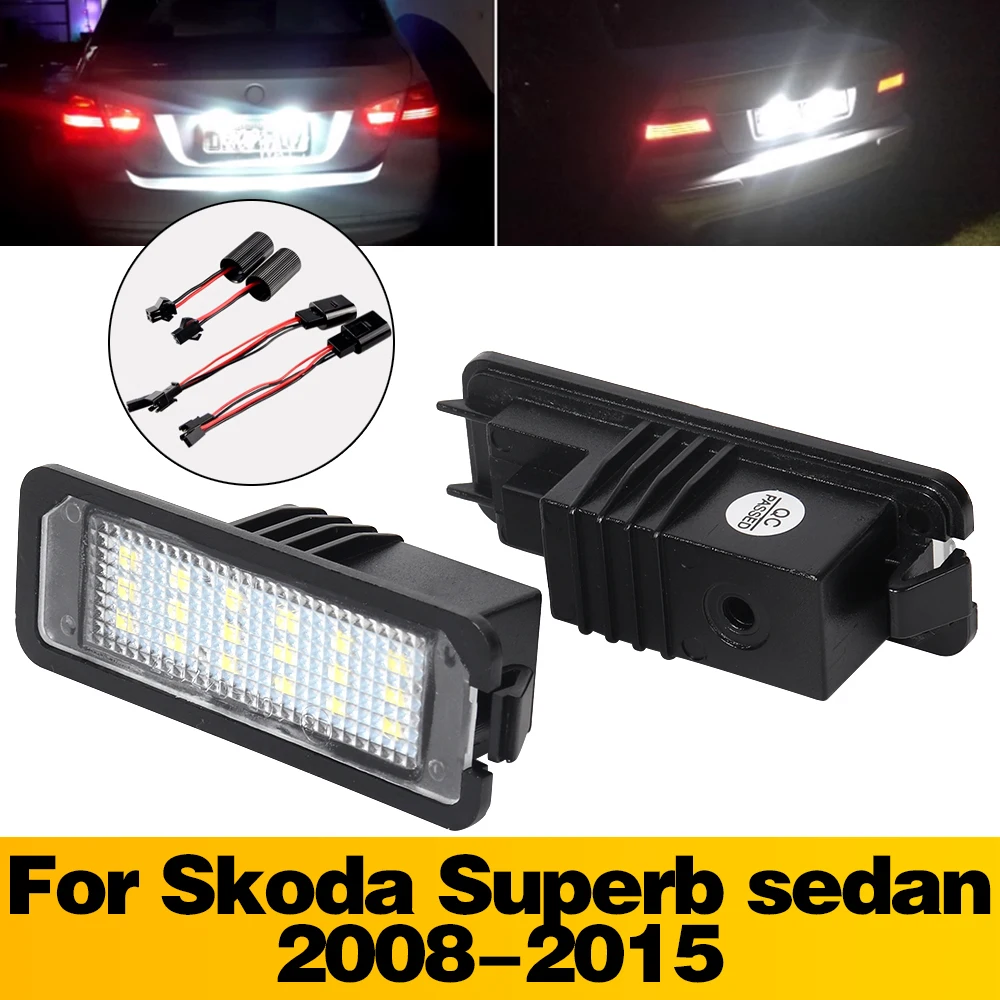 

2 шт. автомобильные подсветки номерного знака, аксессуары для Skoda Superb седан 3T4 3T5 2008 2009 2010 2011 2012 2013 2014 2015