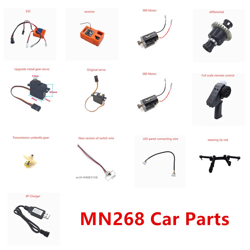 

MN MN268 RC Car spare parts Remote control Receiver ESC Charger Motor Servo Gear differential steering tie rod line