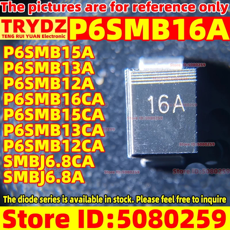 P6SMB16A P6SMB15A P6SMB13A P6SMB12A P6SMB16CA P6SMB15CA P6SMB13CA P6SMB12CA SMBJ6.8CA SMBJ6.8A SMB, 30 PCs, 20PCs, 신제품