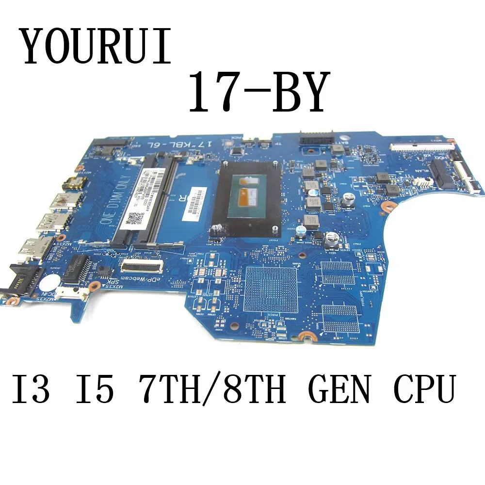

For HP 17-BY 17T-BY SERIES Laptop Motherboard with I3 I5 7th/8th Gen CPU 6050A2982701 Mainboard UMA
