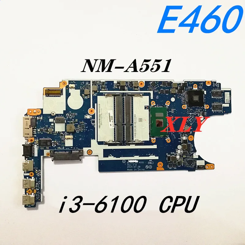 NM-A551 Laptop motherboard For Lenovo Thinkpad E460 original mainboard I3-6100U R5-M330 2GB