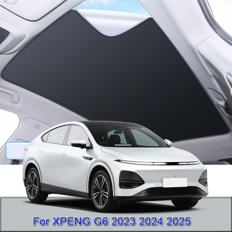 Fit For XPENG G6 2023 2024 2025 Car Electrostatic Adsorption Sunroof Sunshade Heat Insulation Skylight Sticker Auto Accessories