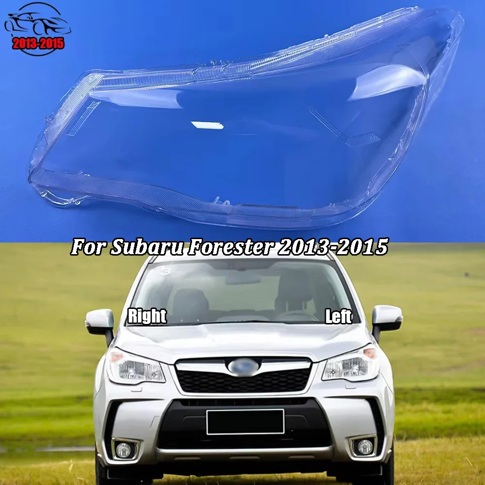 For Subaru Forester 2013-2015 Car Accessories Front Headlamps Transparent Lampshades Lamp Shell Headlights Lens Cover Plexiglass