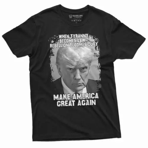 Trump real Mugshot Georgia arrest when tyranny becomes law Tee shirt DJT 2024 T